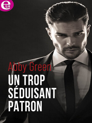 cover image of Un trop séduisant patron
